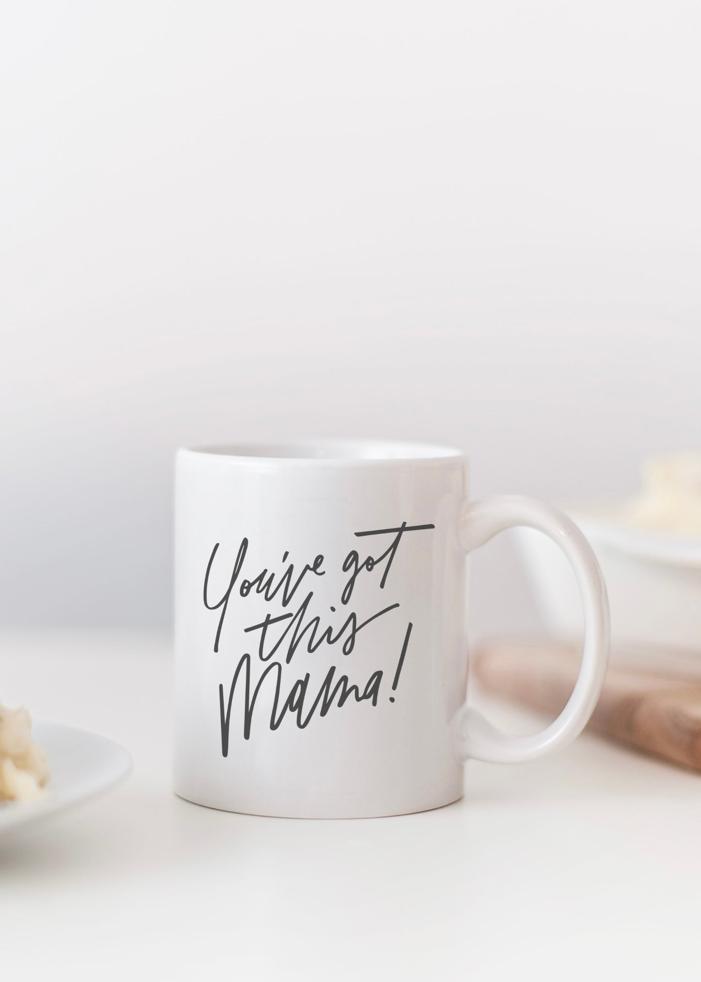 Classic You've Got This Mama Mug 2024